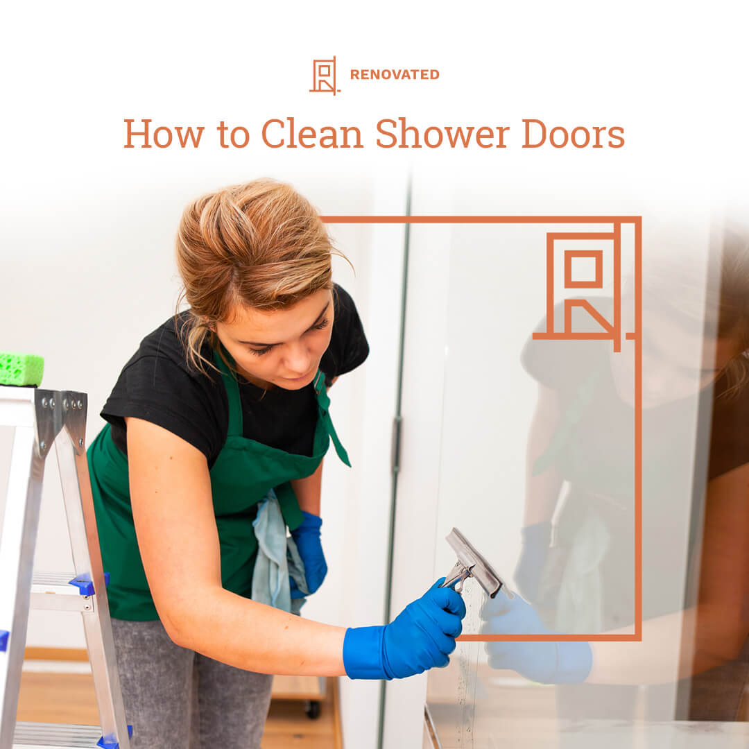 How to Clean Shower Doors Renovated
