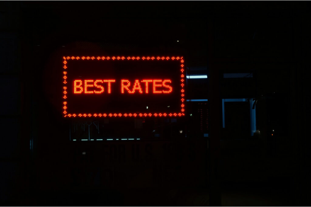 An LED sign that says Best Rates.